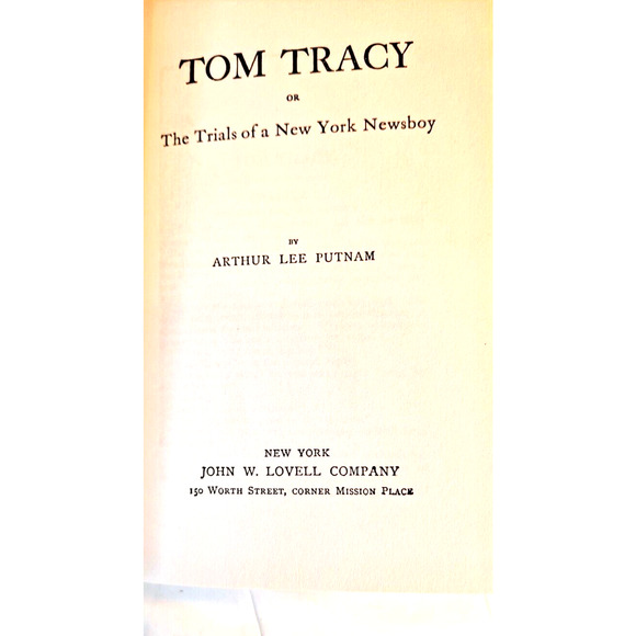 Tom Tracy or the Trials of a New York News Boy, Horatio Alger - Picture 8 of 12